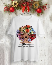 Bloom where you Classic T-Shirt lifestyle-holiday-crewneck-front-2