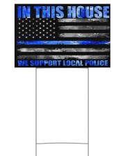 In This House 18x12 Yard Sign back
