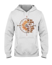 And into the sunshine I go Hooded Sweatshirt tile