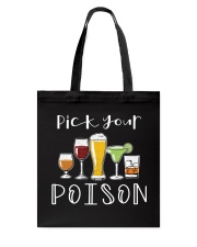 Pick your poison - Printed apparels Tote Bag tile