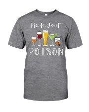 Pick your poison - Printed apparels Classic T-Shirt front