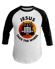 Jesus take the wheel Baseball Tee tile