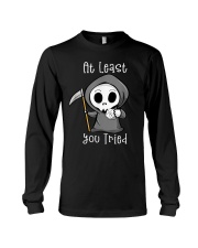 At least you tried Long Sleeve Tee tile