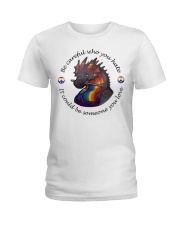 Be careful who you hate Ladies T-Shirt tile