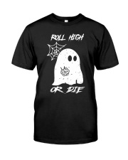 Roll high or die Halloween Classic T-Shirt front