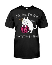 It's fine I'm fine Classic T-Shirt front