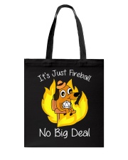 It's just fireball Tote Bag tile