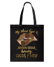 My blood type is b brown sugar Tote Bag tile