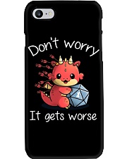 Don't worry It's gets worse Phone Case tile