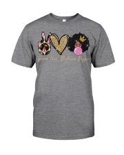 Peace Love Melanin Poppin Classic T-Shirt front