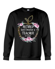 Retired but forever a teacher at heart Crewneck Sweatshirt tile