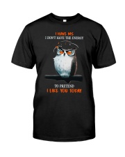 I Don't Have Energy Classic T-Shirt front