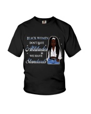 Black women don't have attitudes Youth T-Shirt tile