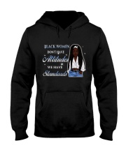 Black women don't have attitudes Hooded Sweatshirt tile