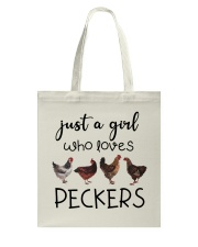 Just a girl who loves peckers Tote Bag tile