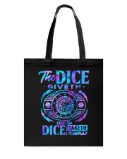 The dice giveth Tote Bag tile