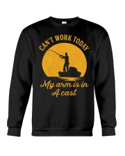 Can't Work Today Crewneck Sweatshirt thumbnail