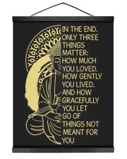 T-shirt in the end only three things matter 16x20 Black Hanging Canvas thumbnail