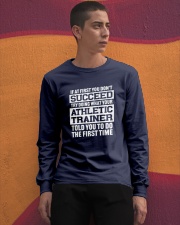 If At First You Don't Succeed Try Doing What Your Athletic Trainer Told You To Do The First Time Long Sleeve T Shirt Long Sleeve Tee apparel-long-sleeve-tee-lifestyle-04