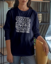 If At First You Don't Succeed Try Doing What Your Athletic Trainer Told You To Do The First Time Long Sleeve T Shirt Long Sleeve Tee apparel-long-sleeve-tee-lifestyle-06