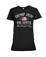 Trump 2020 The Sequel T Shirt Premium Fit Ladies Tee thumbnail