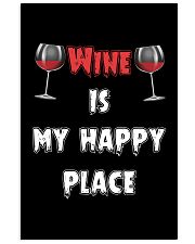 Wine Is My Happy Place 24x36 Poster thumbnail