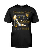 November Gift for Birthday Girl Classic T-Shirt front