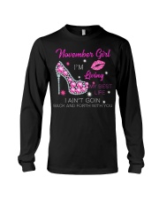 November Gift for Birthday Girl Long Sleeve Tee thumbnail
