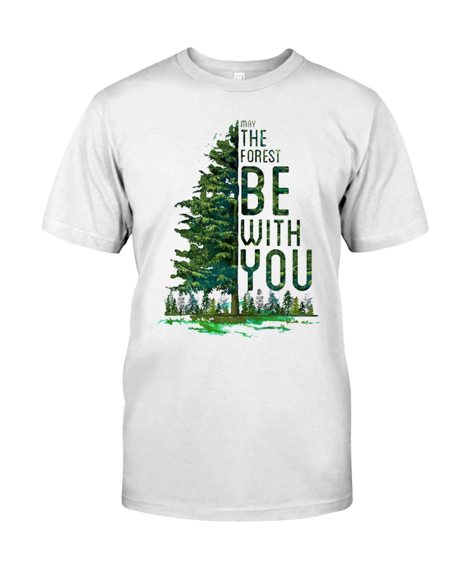 Forest be with you Classic T-Shirt