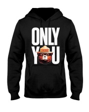 Only you Hooded Sweatshirt tile