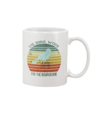 The Birds Work For The Bourgeoisie Mug thumbnail