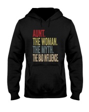aunt the woman the myth the bad influence Hooded Sweatshirt thumbnail