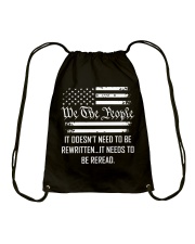 IT DOESN'T NEED TO BE REWRITTEN. IT NEEDS TO BE REREAD Drawstring Bag tile
