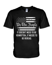 IT DOESN'T NEED TO BE REWRITTEN. IT NEEDS TO BE REREAD V-Neck T-Shirt tile