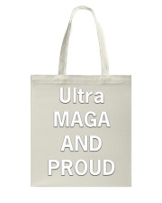 Ultra Maga And Proud Tote Bag tile