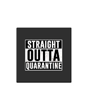 Straight Outta Quarantine Square Magnet thumbnail