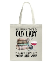 An old lady who loves books and wine Tote Bag tile