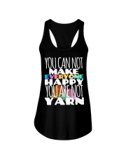You Can't Make Everyone Happy Like Yarn Knitters Ladies Flowy Tank front