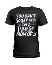 Nurse Mom of 3 Nothing Scares Me Tee Mug Tank Ladies T-Shirt thumbnail