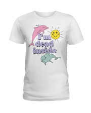 Dolphin I'm dead inside shirt Ladies T-Shirt thumbnail