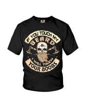 If You Touch My Beard Youth T-Shirt tile