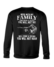 Mess With My Family Crewneck Sweatshirt tile