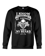 My Tattoos And My Beard Crewneck Sweatshirt tile