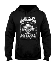 My Tattoos And My Beard Hooded Sweatshirt tile