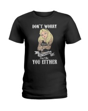 My Tattoos Don't Like You Either 2 Ladies T-Shirt front