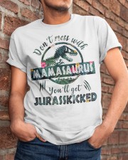Don't mess with Mamasaurus Classic T-Shirt apparel-classic-tshirt-lifestyle-26