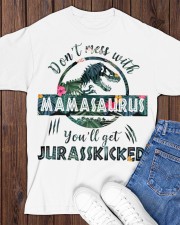 Don't mess with Mamasaurus Classic T-Shirt apparel-classic-tshirt-lifestyle-front-158