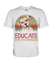 Educate Don't Discriminate V-Neck T-Shirt tile