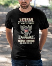 Veteran Don't Think Because My Time Has Ended Classic T-Shirt apparel-classic-tshirt-lifestyle-front-50