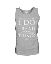 I Read And I Know Things T- Shirt Unisex Tank thumbnail